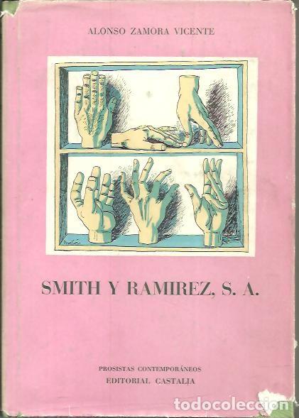 Libros: SMITH Y RAMIREZ, S.A. - ZAMORA VICENTE, Alonso. - Foto 1
