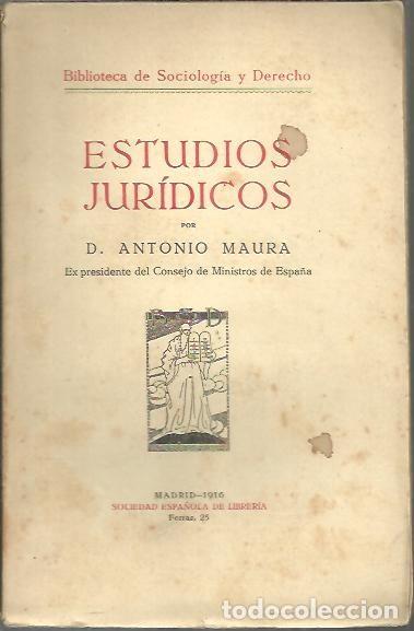 Libros: ESTUDIOS JURIDICOS. - MAURA, Antonio. - Foto 1