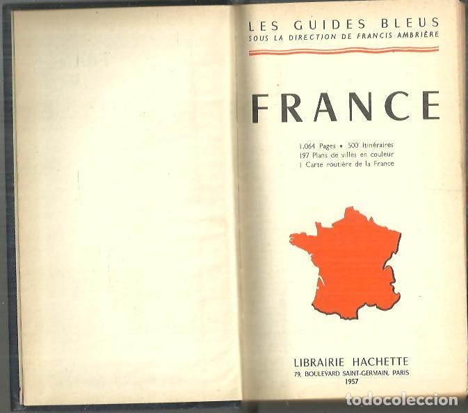 Libros: LES GUIDES BLEUS. FRANCE. - ANONIMO. - Foto 1