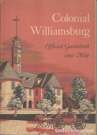 Libros: COLONIAL WILLIAMSBURG. OFFICIAL GUIDEBOOK. - ANONIMO. - Foto 1