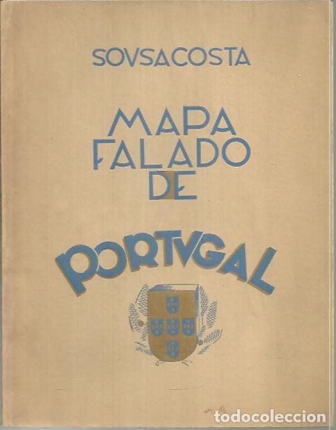 Libros: MAPA FALADO DE PORTUGAL. - SOUSA COSTA. - Foto 1
