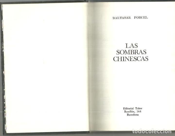 Libros: LAS SOMBRAS CHINESCAS. - PORCEL, Baltasar. - Foto 1
