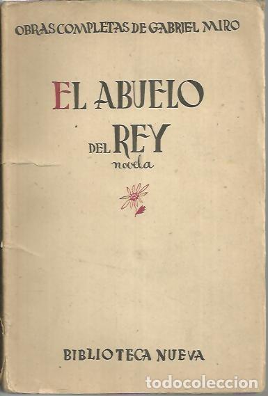 Libros: EL ABUELO DEL REY. - MIRO, Gabriel. - Foto 1