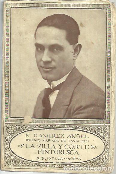 Libros: LA VILLA Y CORTE PINTORESCA. - RAMIREZ ANGEL, Emiliano. - Foto 1