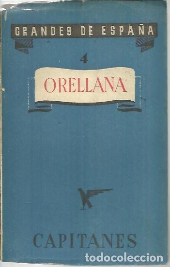 Libros: ORELLANA. - ANONIMO. - Foto 1