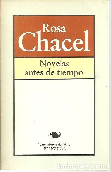 Libros: NOVELAS ANTES DE TIEMPO. - CHACEL, Rosa. - Foto 1