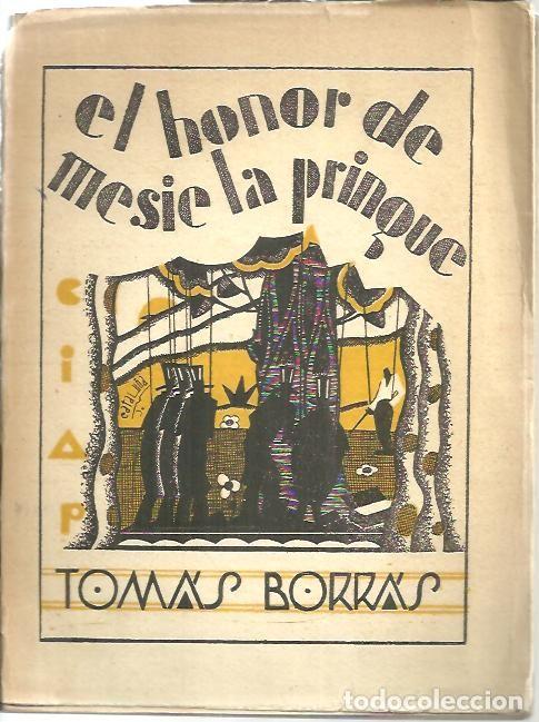 Libros: EL HONOR DE MESIE LA PRINGUE. - BORRAS, Tom&aacute;s. - Foto 1