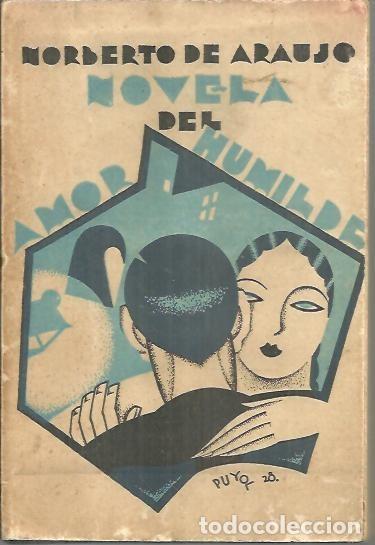 Libros: NOVELA DEL AMOR HUMILDE. - ARAUJO, Norberto de. - Foto 1