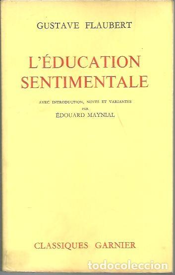 Libros: LEDUCATION SENTIMENTALE. - FLAUBERT, Gustave. - Foto 1