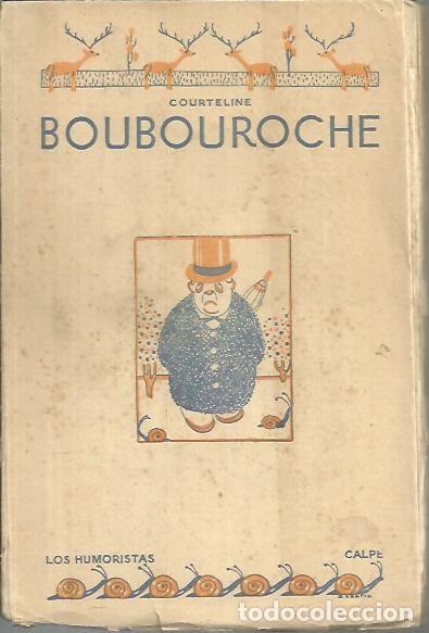 Libros: BOUBOUROCHE. - COURTELINE, Jorge. - Foto 1