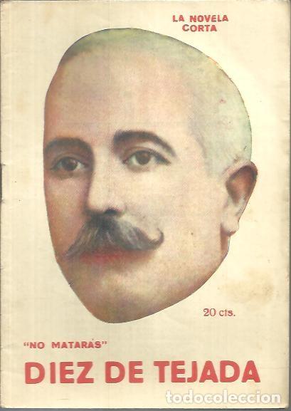 Libros: NO MATARAS. - DIEZ DE TEJADA, Vicente. - Foto 1