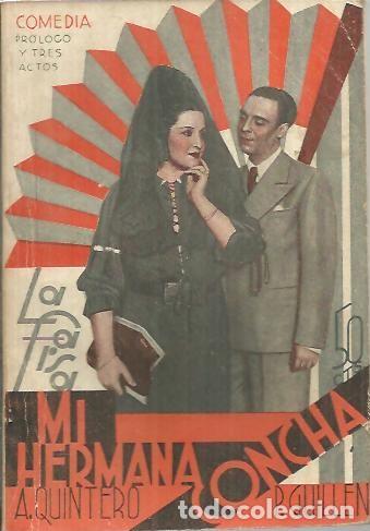 Libros: MI HERMANA CONCHA. - QUINTERO, Antonio. GUILLEN, Pascual. - Foto 1
