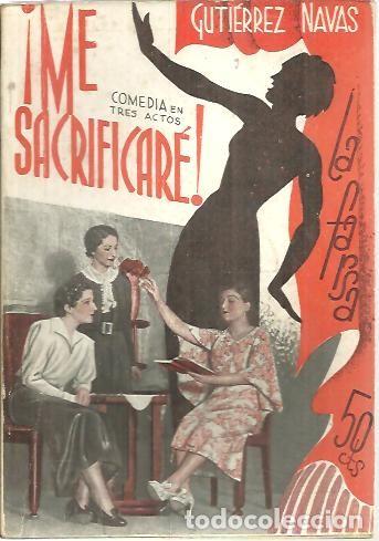 Libros: &iexcl;ME SACRIFICARE!. - GUTIERREZ NAVAS. - Foto 1