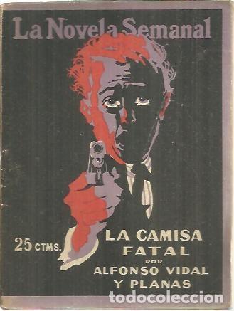 Libros: LA CAMISA FATAL. - VIDAL Y PLANAS, Alfonso. - Foto 1