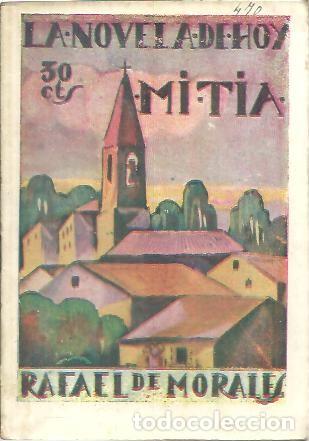 Libros: MI TIA. - MORALES, Rafael de. - Foto 1