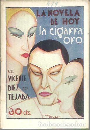 Libros: LA CIGARRA DE ORO. - DIEZ DE TEJADA, Vicente. - Foto 1
