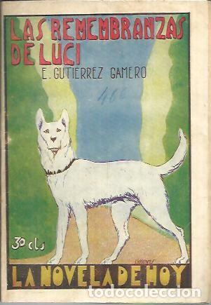 Libros: LAS REMEMBRANZAS DE LUCI. - GUTIERREZ GAMERO, E. - Foto 1