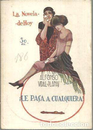 Libros: &iexcl; LE PASA A CUALQUIERA !. - VIDAL Y PLANAS, Alfonso. - Foto 1