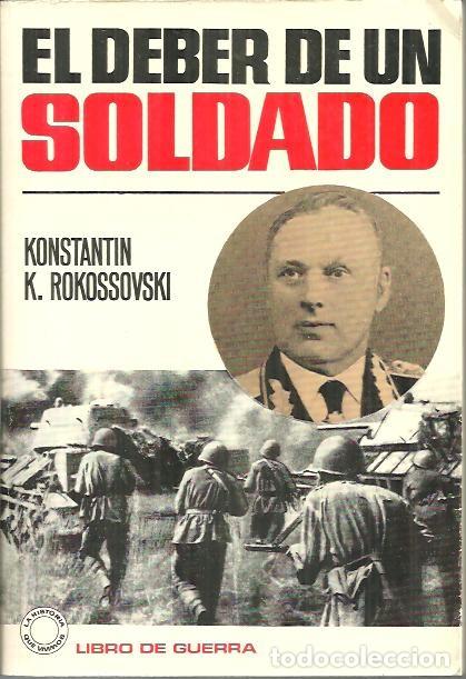 Libros: EL DEBER DE UN SOLDADO. - ROKOSSOVSKI, Konstantin K. - Foto 1