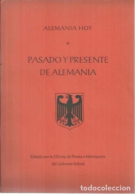 Libros: PASADO Y PRESENTE DE ALEMANIA. - ANONIMO. - Foto 1