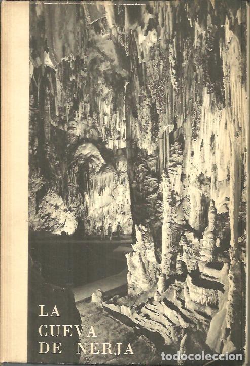 Libros: LA CUEVA DE NERJA. - ORTEGA RODRIGUEZ, Eduardo. - Foto 1