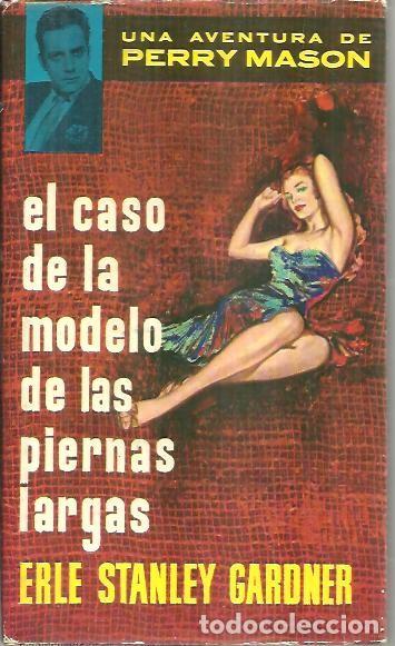 Libros: EL CASO DE LA MODELO DE LAS PIERNAS LARGAS. - GARDNER, Erle Stanley. - Foto 1