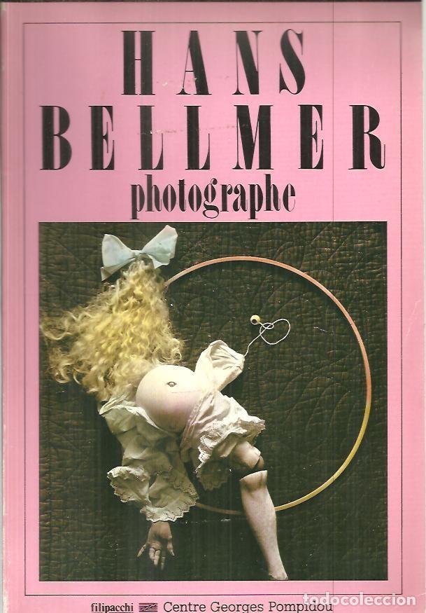 Libros: HANS BELLMER. PHOTOGRAPHE. - CATALOGO. - Foto 1
