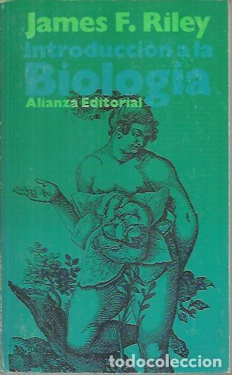 Libros: INTRODUCCION A LA BIOLOGIA. - RILEY, James F. - Foto 1