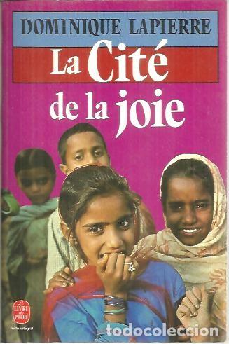 Libros: LA CITE DE LA JOIE. - LAPIERRE, Dominique. - Foto 1