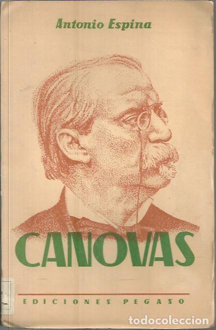 Libros: CANOVAS DEL CASTILLO. - ESPINA, Antonio. - Foto 1
