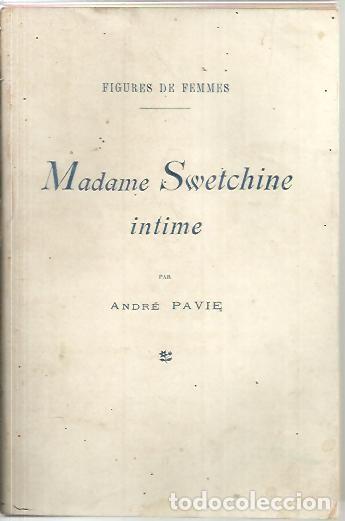Libros: MADAME SWETCHINE INTIME. - PAVIE, Andr&eacute;. - Foto 1