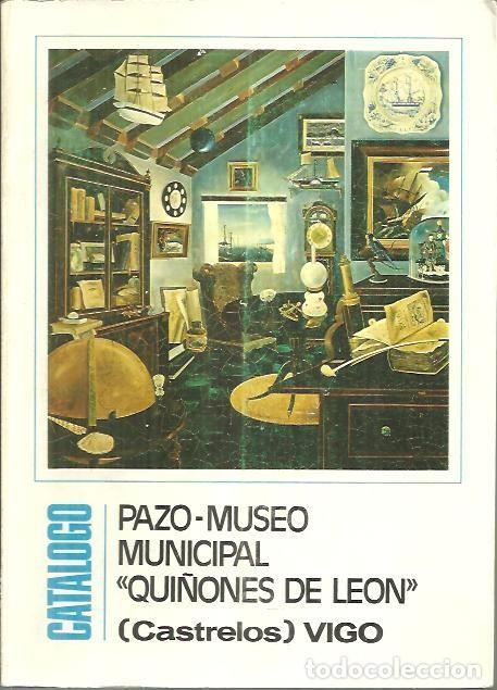 Libros: PAZO - MUSEO MUNICIPAL QUI&Ntilde;ONES DE LEON. - CATALOGO. - Foto 1