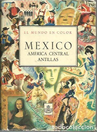 Libros: MEXICO. AMERICA CENTRAL. ANTILLAS. - OGRIZEK, Dor&eacute; (rec.). - Foto 1
