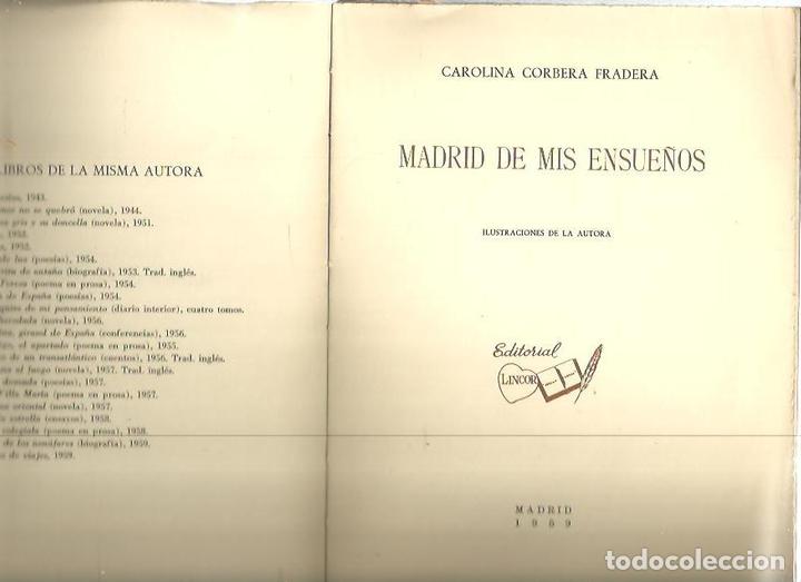 Libros: MADRID DE MIS ENSUE&Ntilde;OS. - CORBERA FRADERA, Carolina. - Foto 1