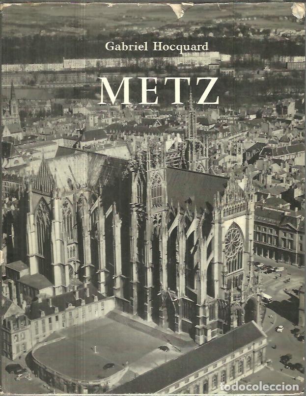 Libros: METZ. - HOCQUARD, Gabriel. - Foto 1