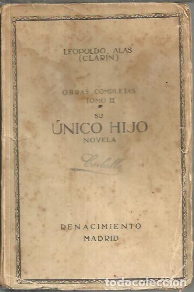 Libros: SU UNICO HIJO. - ALAS, Leopoldo (CLARIN). - Foto 1