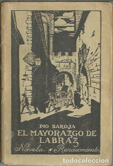 Libros: EL MAYORAZGO DE LABRAZ. - BAROJA, P&iacute;o. - Foto 1