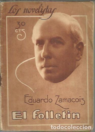 Libros: EL FOLLETIN. - ZAMACOIS, Eduardo. - Foto 1