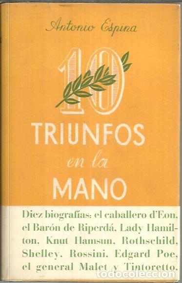 Libros: DIEZ TRIUNFOS EN LA MANO. - ESPINA, Antonio. - Foto 1