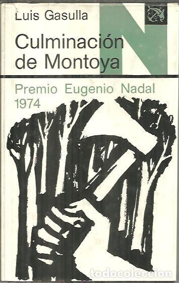 Libros: CULMINACION DE MONTOYA. - GASULLA, Luis. - Foto 1