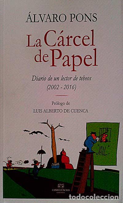 Libros: La c&aacute;rcel de papel - &Aacute;lvaro Pons - Foto 1