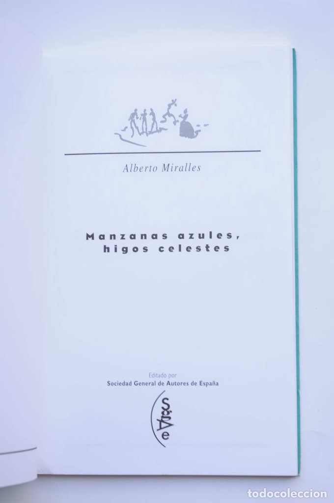 Libros: Manzanas azules, higos celestes - MIRALLES, Alberto - Foto 2
