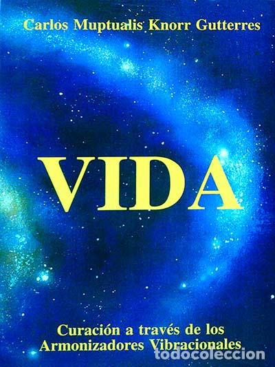 Libros: Vida - Carlos Muptualis Knorr Gutterres - Foto 1