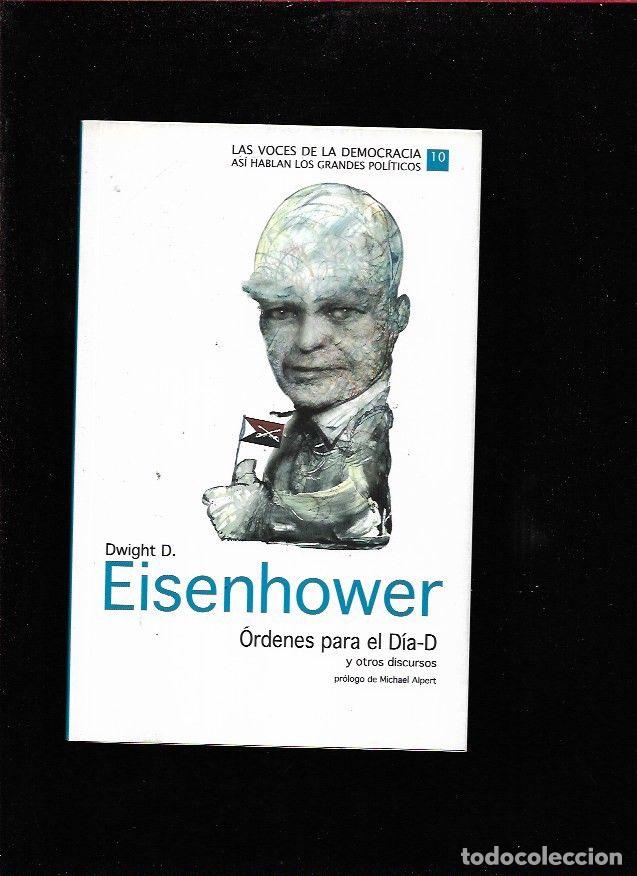 Libros: ORDENES PARA EL DIA-D Y OTROS DISCURSOS - EISENHOWER, DWIGHT D. - Foto 1