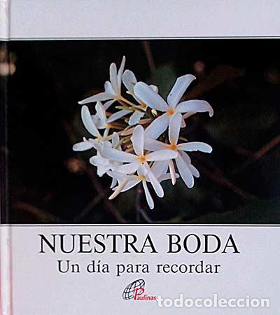 Libros: Nuestra boda. Un d&iacute;a para recordar - Nadia Bonaldo - Foto 1