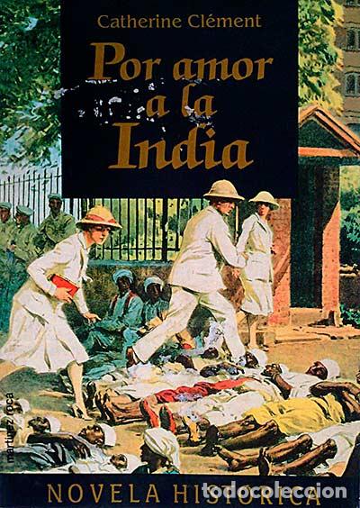 Libros: Por amor a la India - Catherine Cl&eacute;ment. - Foto 1