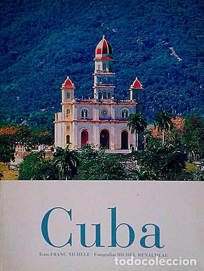 Libros: Cuba - Franc Nichele - Foto 1