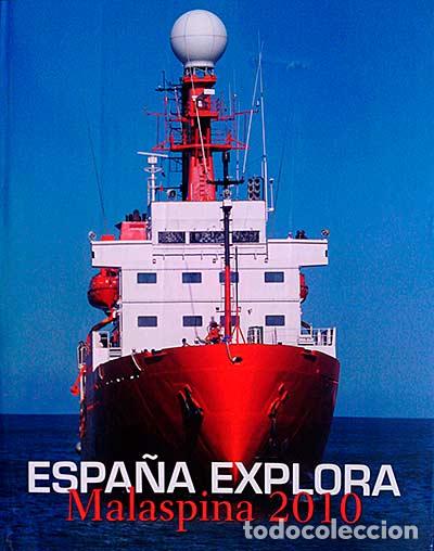 Libros: Espa&ntilde;a Explora. Malaspina 2010 - VVAA - Foto 1