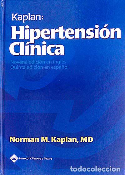 Libros: Kaplan: Hipertensi&oacute;n cl&iacute;nica - Norman M. Kaplan - Foto 1
