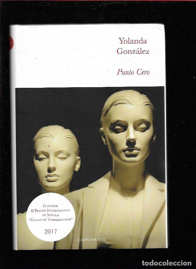 Libros: PUNTO CERO - GONZALEZ, YOLANDA - Foto 14